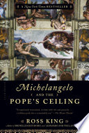 Michelangelo & the Pope's ceiling /