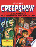 Creepshow : a George A. Romero film /