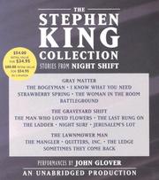 The Stephen King collection : stories from Night shift.