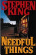 Needful things /