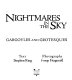 Nightmares in the sky : gargoyles and grotesques /