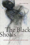 The black shoals : offshore formations of black and native studies /