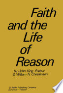 Faith and the Life of Reason /
