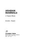 Arabian mammals : a natural history /