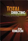 Total directing : integrating camera and performance in film and television /