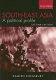 South-East Asia : a political profile /