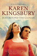 Just beyond the clouds : a novel /
