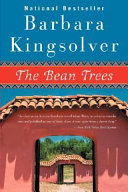 The bean trees : a novel /