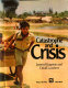 Catastrophe and crisis /