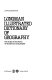 Longman illustrated dictionary of geography : the study of the earth, its landforms and peoples /