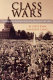 Class wars : the story of the Washington Education Association 1965-2001 /