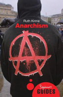 Anarchism : a beginner's guide /