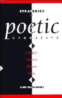 Strategies of poetic narrative : Chaucer, Spenser, Milton, Eliot /