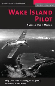 Wake Island pilot : a World War II memoir /