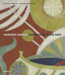Marsden Hartley : adventurer in the arts /