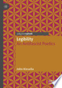 Legibility : An Antifascist Poetics /
