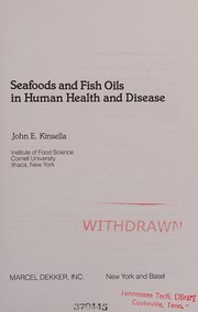 Seafoods and fish oils in human health and disease /