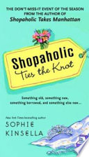Shopaholic ties the knot /