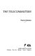 The telecommuters /