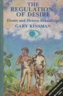 The regulation of desire : homo and hetero sexualities /