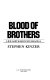 Blood of brothers : life and war in Nicaragua /