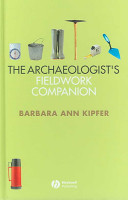 The archaeologist's fieldwork companion /