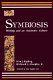 Symbiosis : writing and an academic culture /