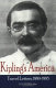 Kipling's America : travel letters, 1880-1895 /