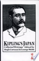 Kipling's Japan : collected writings /