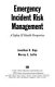 Emergency incident risk management : a safety & health perspective /