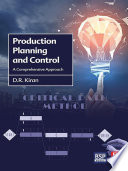 Production planning and control : a comprehensive approach /