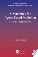 X-machines for agent-based modeling : FLAME perspectives /