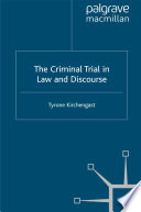 The Criminal Trial in Law and Discourse /