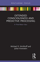Extended consciousness and predictive processing : a third-wave view /