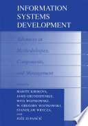 Information Systems Development : Advances in Methodologies, Components, and Management /