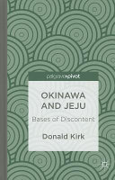 Okinawa and Jeju : bases of discontent /