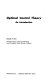 Optimal control theory ; an introduction /