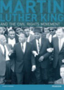 Martin Luther King and the civil rights movement /