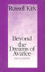 Beyond the dreams of avarice : essays of a social critic /