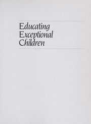 Educating exceptional children /