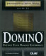 Professional developer's guide to Domino /
