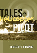 Tales of a helicopter pilot /