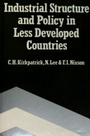 Industrial structure and policy in less developed countries /