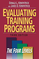 Evaluating training programs : the four levels /