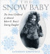 Snow baby : The Arctic childhood of Admiral Robert E. Peary's daring daughter /