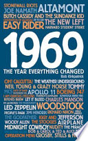 1969 : the year everything changed /