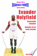 Evander Holyfield : heavyweight champion = campeón de los pesos pesados /