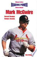 Mark McGwire : record breaker = rompe récords /