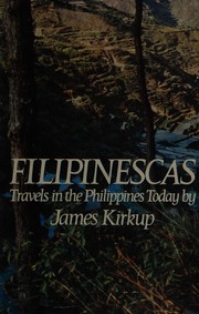 Filipinescas : travels through the Philippine Islands /