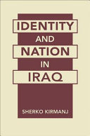 Identity and nation in Iraq /